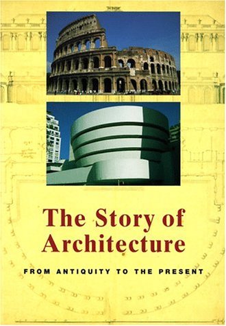 The Story of Architecture