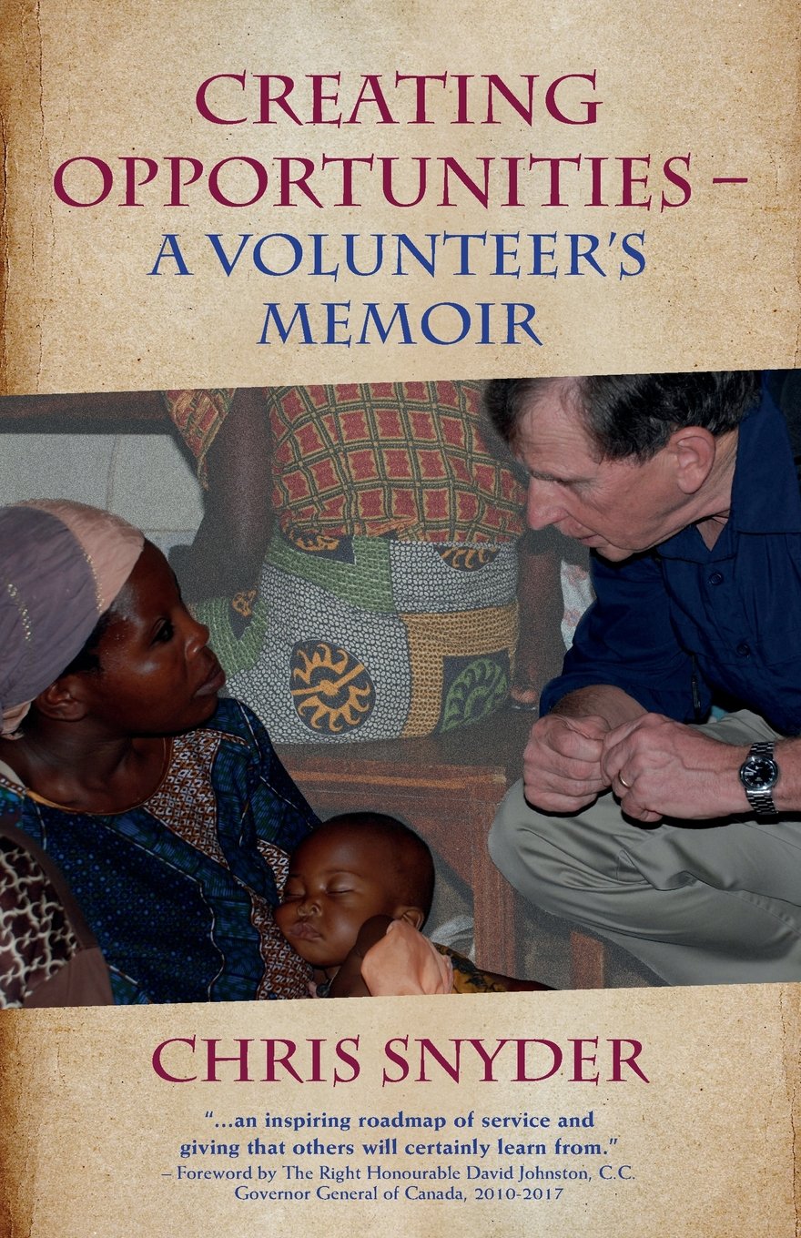 Creating Opportunities: A Volunteer's Memoir