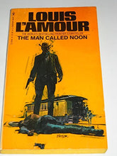 Load image into Gallery viewer, The Man Called Noon
