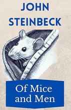 Load image into Gallery viewer, Of Mice and Men
