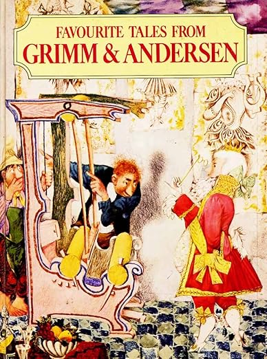 Favourite Tales from Grimm & Andersen