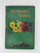 Load image into Gallery viewer, An Endless Chain (The Pansy Books)
