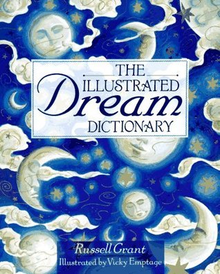 The Illustrated Dream Dictionary