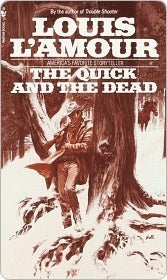 The Quick and the Dead