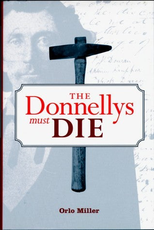 The Donnellys Must Die