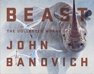 Beast-The Collected Works of John Banovich