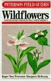 Peterson Field Guides #14 A Field Guide to Wildflowers of Northeastern and North-Central North America