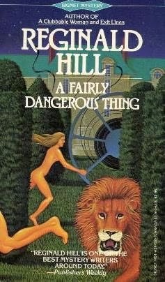 A Fairly Dangerous Thing