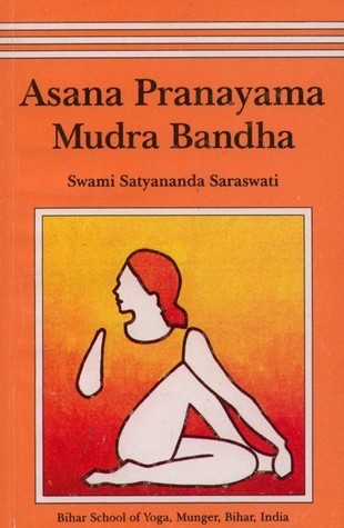 Asana Pranayama Mudra Bandha/2008 Fourth Revised Edition