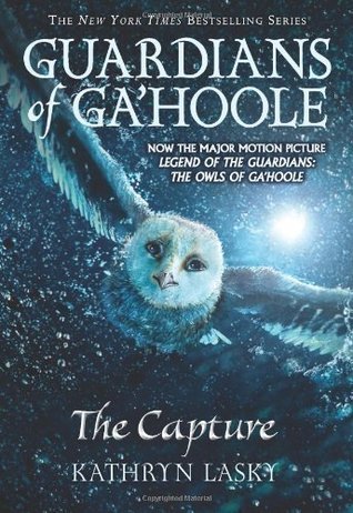Guardians of Ga'Hoole #1: The Capture