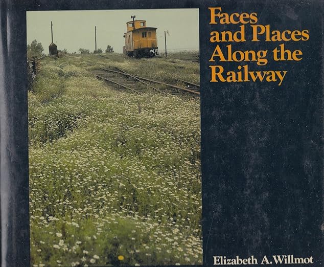 Faces and Places along the Railway