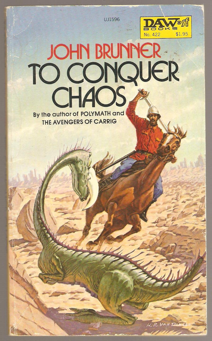 To Conquer Chaos