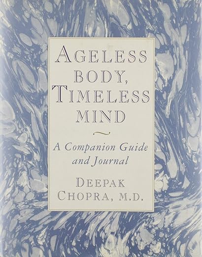 Ageless Body, Timeless Mind