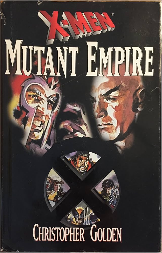 X-Men: The Mutant Empire