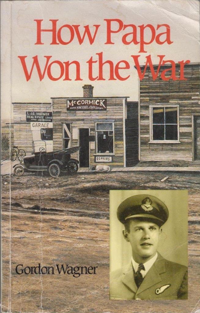 How Papa Won the War