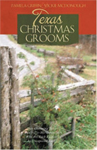 Texas Christmas Grooms: Unexpected Blessings/A Christmas Chronicle