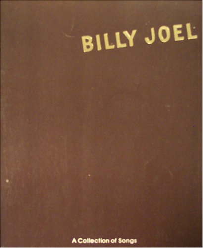 Billy Joel: A Collection of Songs