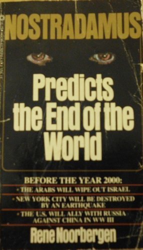 Nostradamus Predicts the End of the World