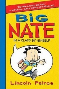 Big Nate: In A Class By Himself