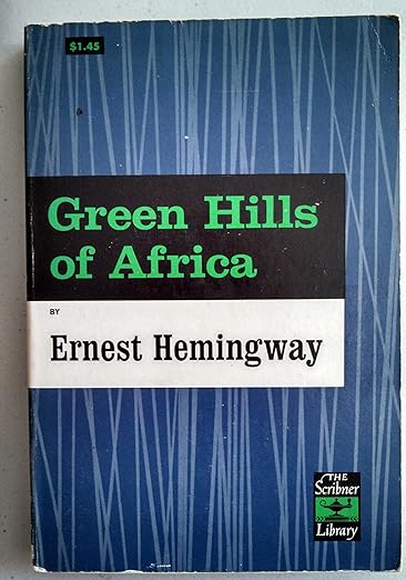 Green Hills of Africa