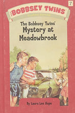 Load image into Gallery viewer, Bobbsey Twins 07: The Bobbsey Twins' Mystery at Meadowbrook
