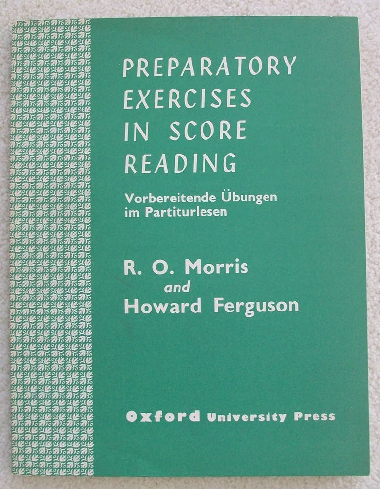 Preparatory Exercises in Score-Reading - Vorbereitende Ubungen im Partiturlesen