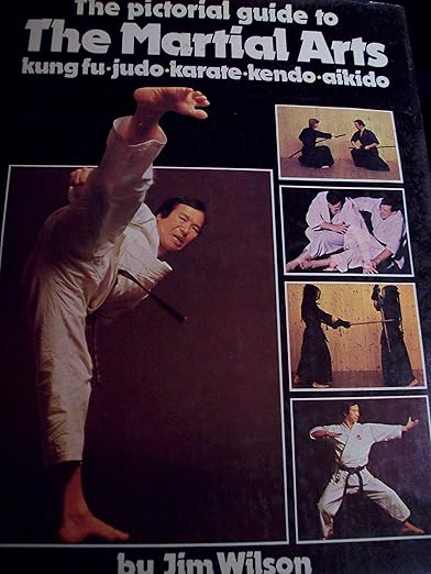 Pictorial Guide to Martial Arts Kung Fu Judo K