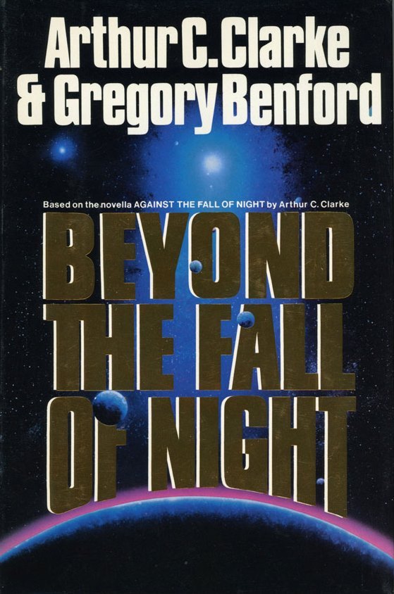 Beyond the Fall of Night