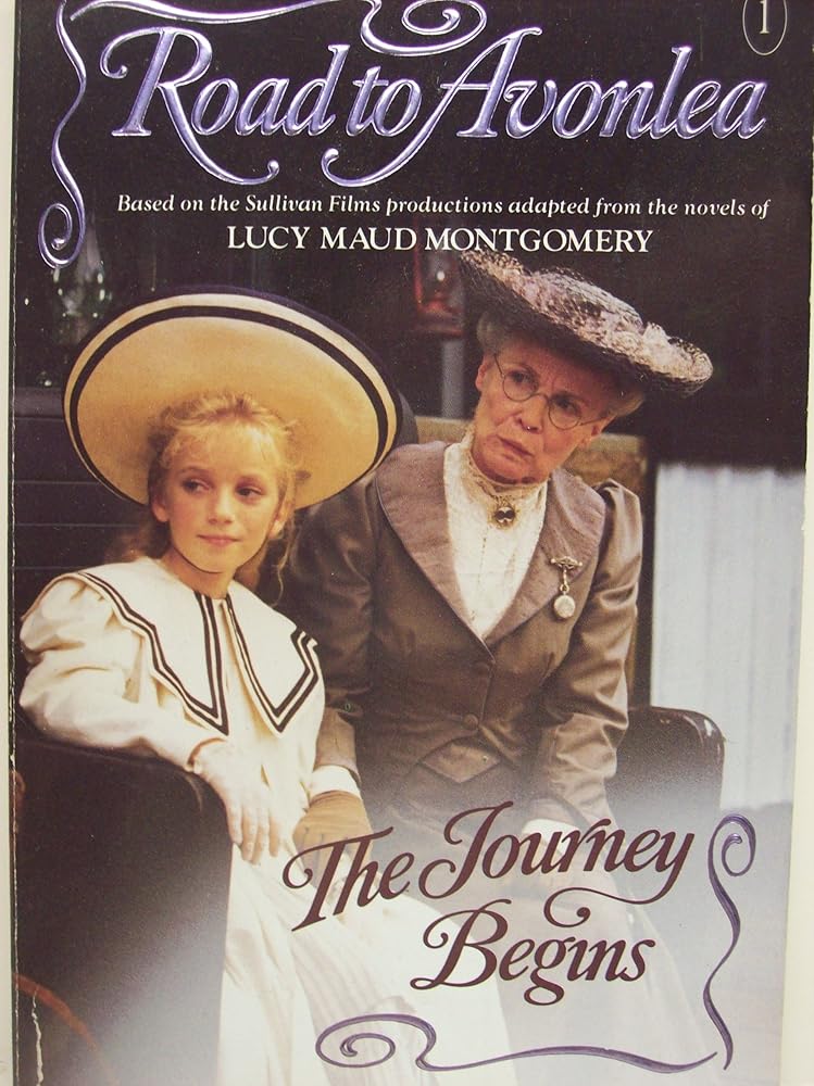 The Journey Begins (Road to Avonlea, No.1) cover image