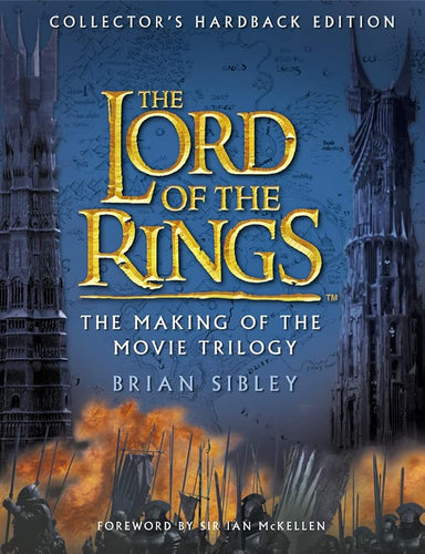 The Lord of the Rings: The Making of the Movie Trilogy cover image