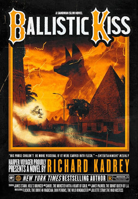 Ballistic Kiss: A Sandman Slim thriller from the New York Times bestselling master of supernatural noir: Book 11 cover image