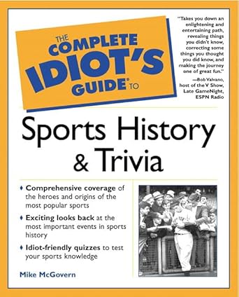 The Complete Idiot's Guide to Sports History and Trivia cover image