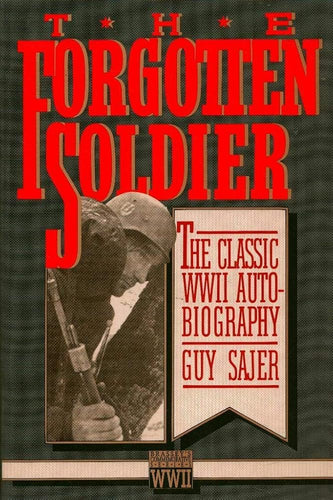 The Forgotten Soldier: The Classic WWII Autobiography (Brassey's Commemorative Series WWII) cover image