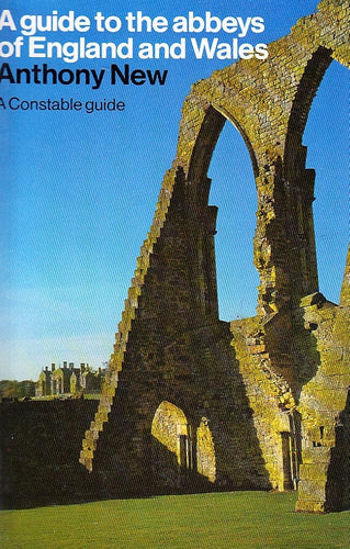 A Guide to the Abbeys of England and Wales (Guides) cover image