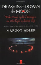 Load image into Gallery viewer, Drawing Down the Moon: Witches, Druids, Goddess-Worshippers, and Other Pagans in America Today (Compass) cover image

