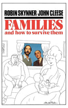 Load image into Gallery viewer, Families and How To Survive Them cover image
