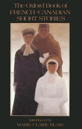 The Oxford Book of French-Canadian Short Stories cover image