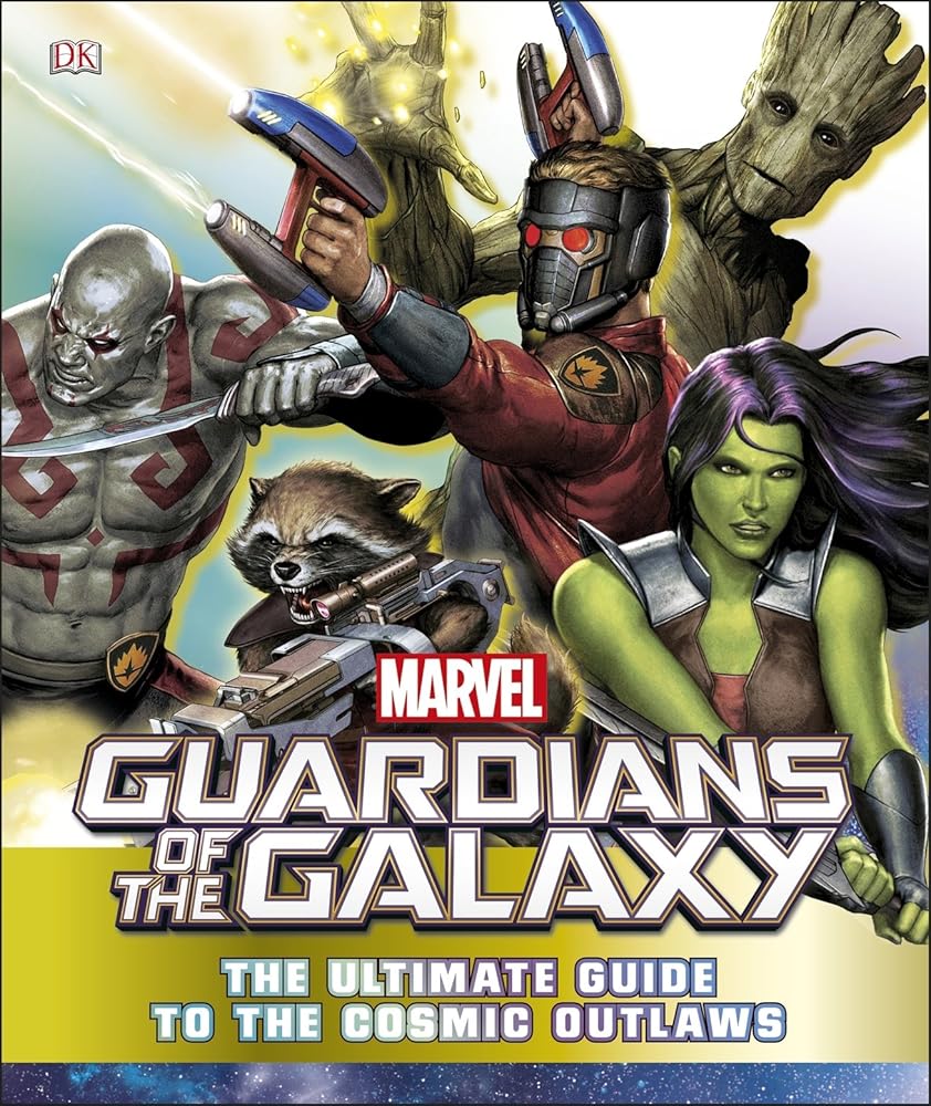 Marvel Guardians of the Galaxy The Ultimate Guide to the Cos cover image