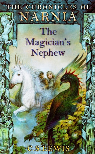 The Magician's Nephew (The Chronicles of Narnia #5) cover image