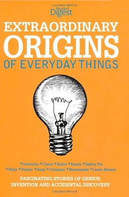 Extraordinary Origins of Everyday Things cover image