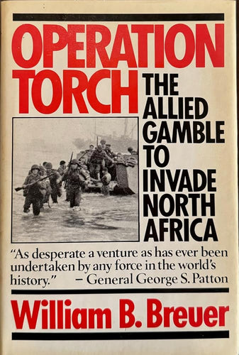 Operation Torch: The Allied gamble to invade North Africa cover image