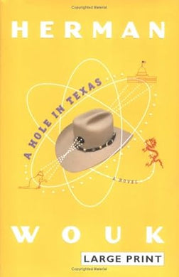 A Hole in Texas: A Novel cover image