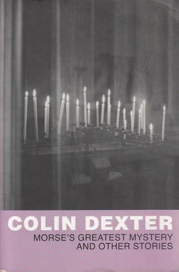Morse's Greatest Mystery and Other Stories (reissue) (Inspector Morse) cover image