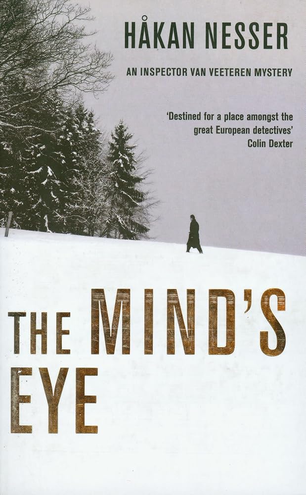 The Mind's Eye: An Inspector Van Veeteren Mystery cover image
