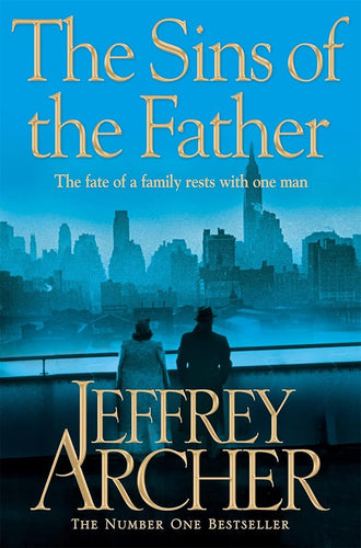 The Sins of the Father (The Clifton Chronicles) cover image