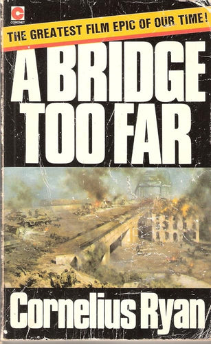 A Bridge Too Far (Coronet Books) cover image