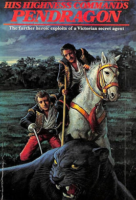 His Highness Commands Pendragon (Coronet Books) cover image