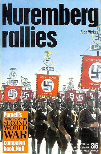 The Nuremberg rallies (Ballantine's illustrated history of World War II. Campaign book, no. 8) cover image