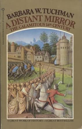 A Distant Mirror: The Calamitous 14th Century cover image