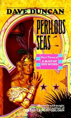 Perilous Seas (Part Three of A Man of His Word) cover image